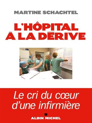 cover image of L'Hôpital à la dérive